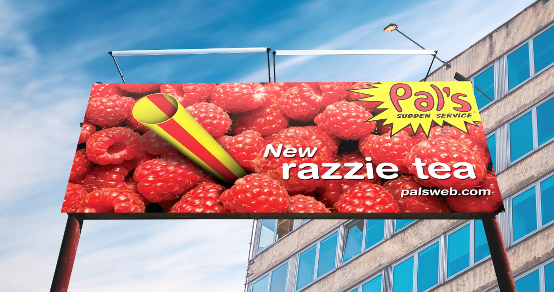 Pal's razz tea billboard