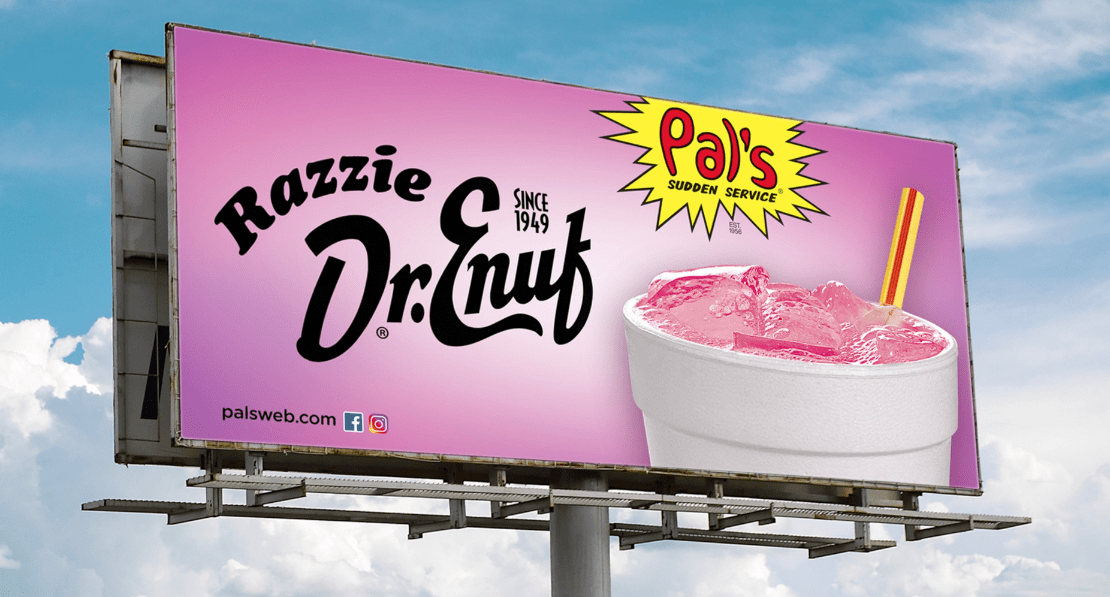 Pal's Razzie Dr. Enuf billboard design