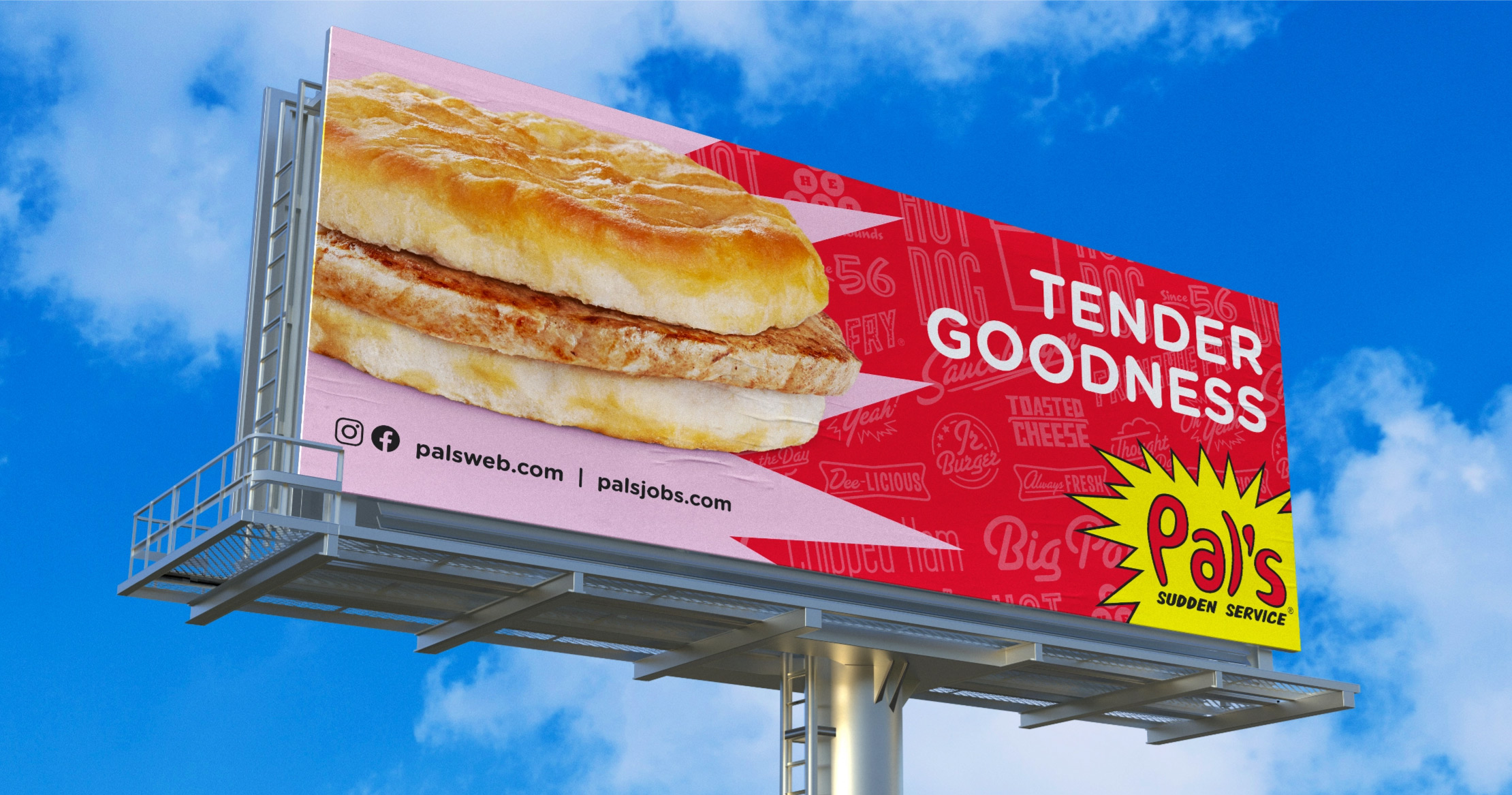 Creative Energy - Pal's Sudden Service - Tender Pork Loin Biscuit Billboard