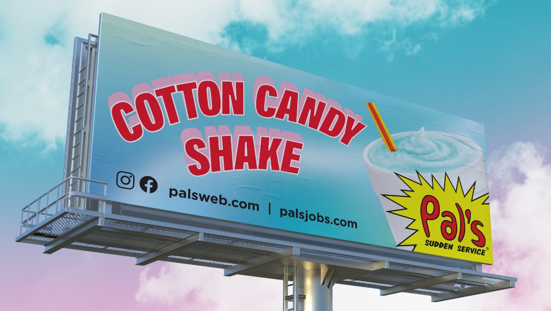 Creative Energy - Pal's Sudden Service - New Cotton Candy Shake - billboard